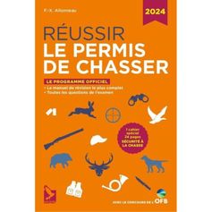 LIVRE REUSSIR LE PERMIS DE CHASSER 2024